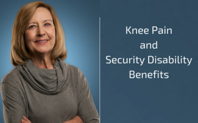 Knee Pain and Social Security Disability Benefits